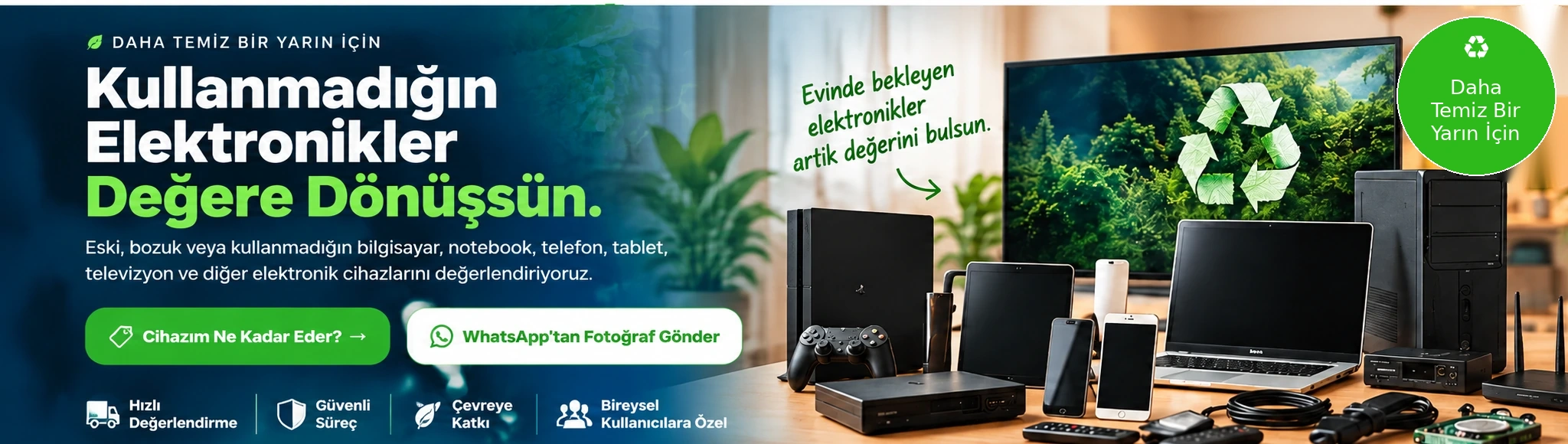 Kullanılmayan elektronikler değere dönüşsün — Elektronik Hurdam